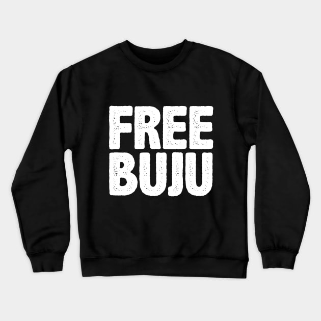 Free Buju - Buju Banton - Jamaican Reggae Roots Artist Shirt Crewneck Sweatshirt by Rastafari_Reggae_Shop